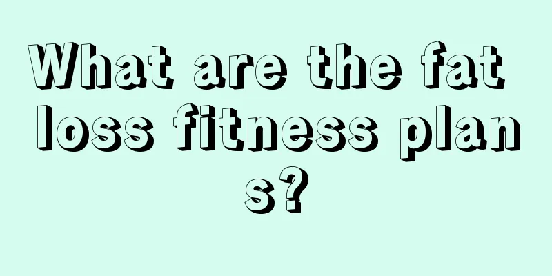 What are the fat loss fitness plans?