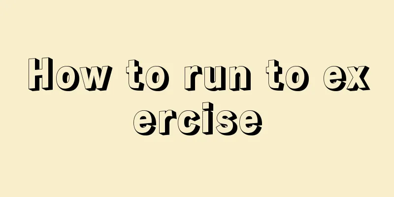 How to run to exercise