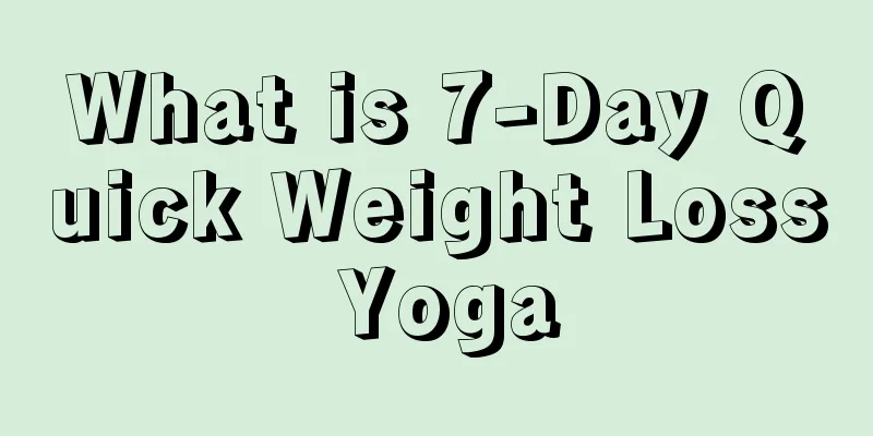 What is 7-Day Quick Weight Loss Yoga