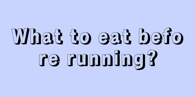 What to eat before running?