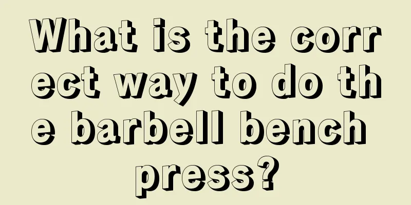 What is the correct way to do the barbell bench press?