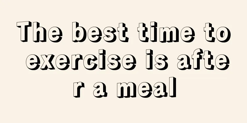 The best time to exercise is after a meal