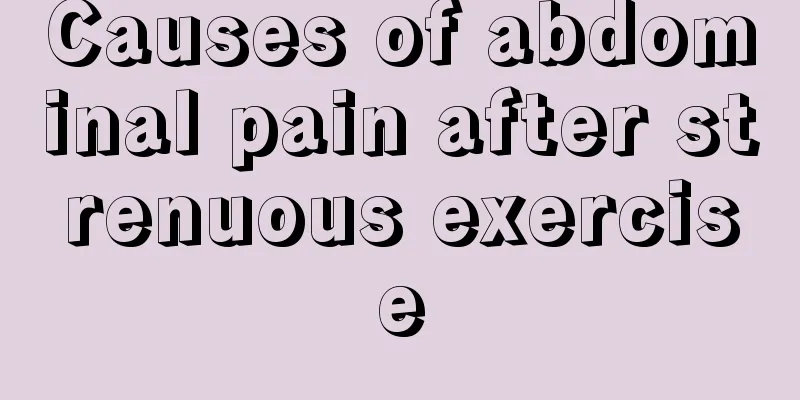 Causes of abdominal pain after strenuous exercise