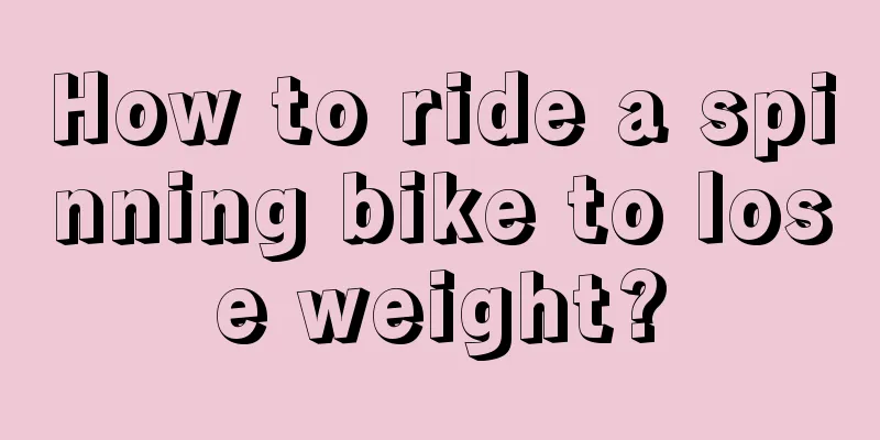 How to ride a spinning bike to lose weight?