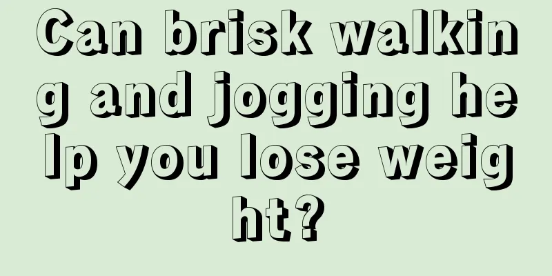 Can brisk walking and jogging help you lose weight?