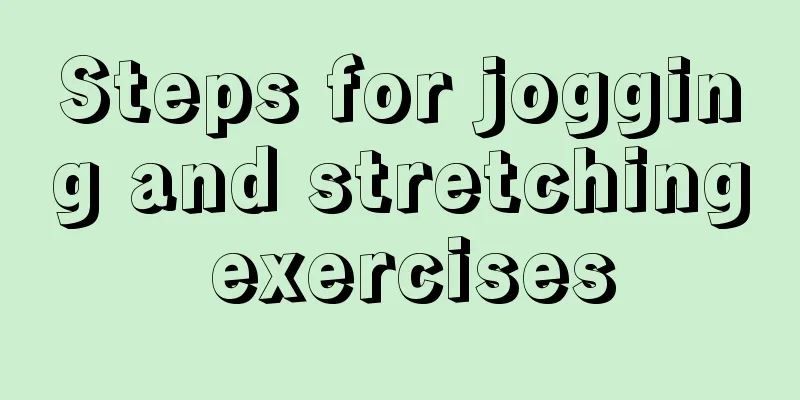 Steps for jogging and stretching exercises