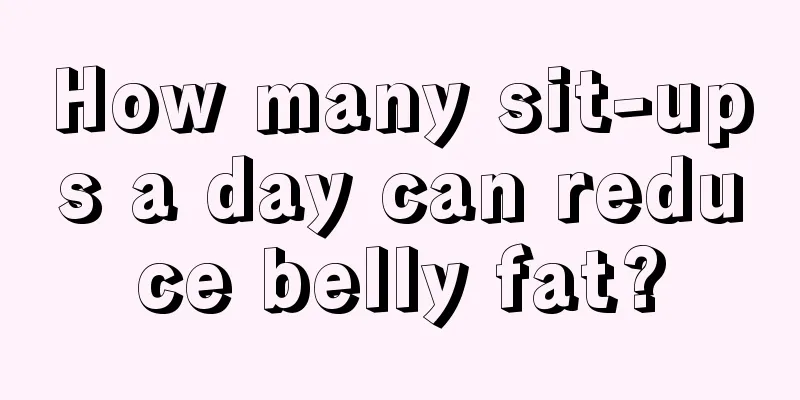 How many sit-ups a day can reduce belly fat?