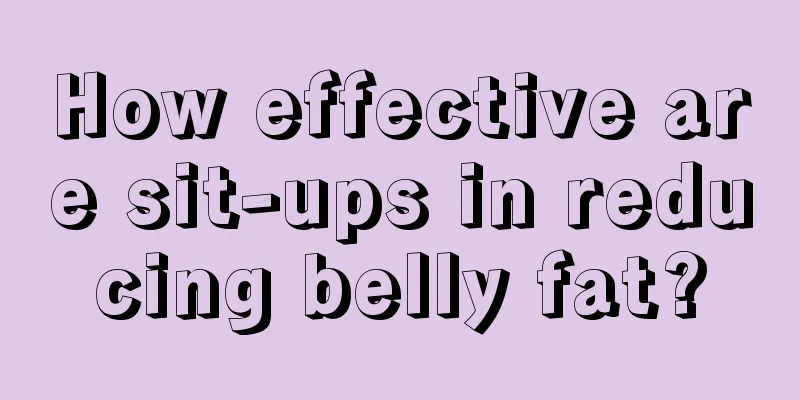 How effective are sit-ups in reducing belly fat?