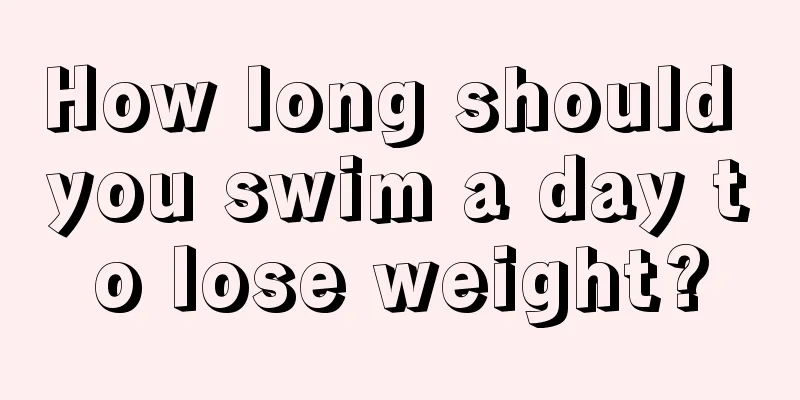 How long should you swim a day to lose weight?