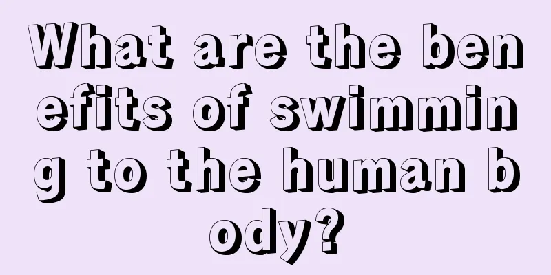 What are the benefits of swimming to the human body?