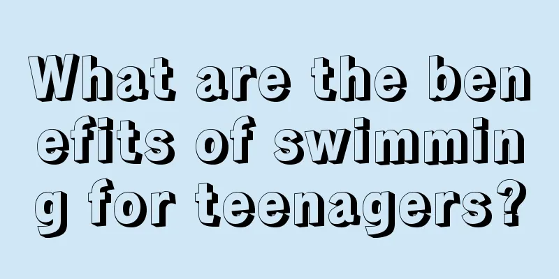 What are the benefits of swimming for teenagers?