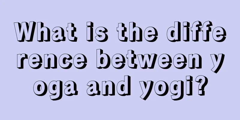 What is the difference between yoga and yogi?