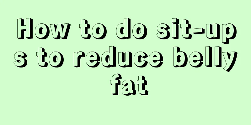 How to do sit-ups to reduce belly fat