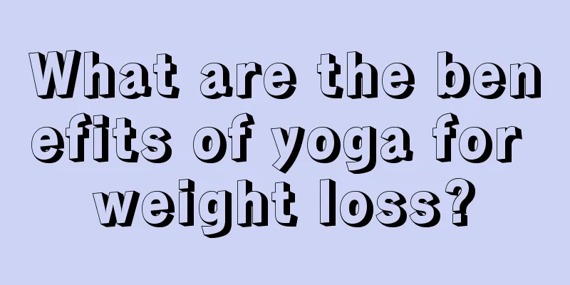 What are the benefits of yoga for weight loss?