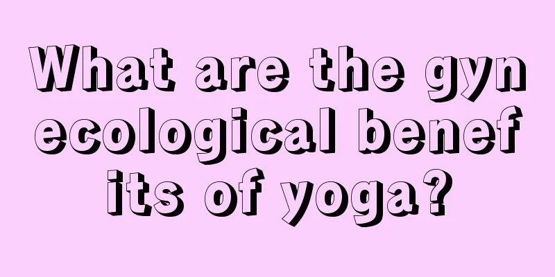 What are the gynecological benefits of yoga?