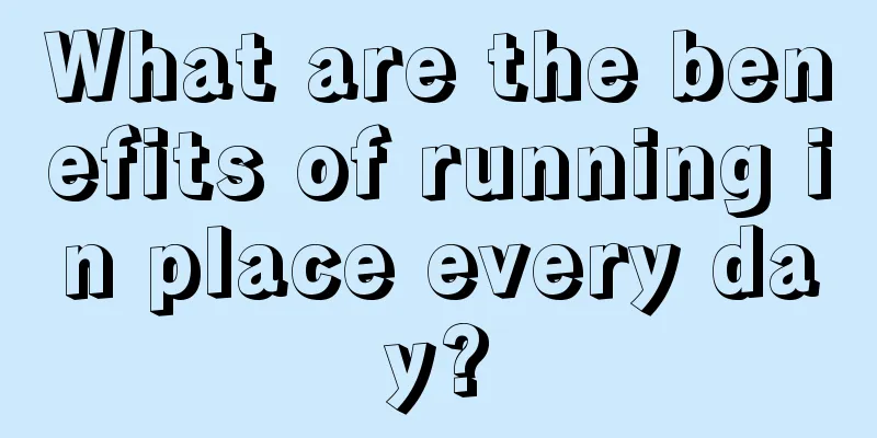 What are the benefits of running in place every day?