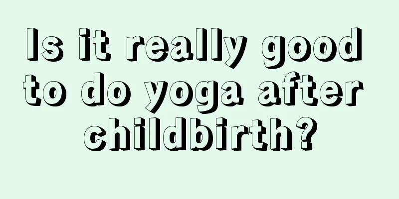 Is it really good to do yoga after childbirth?