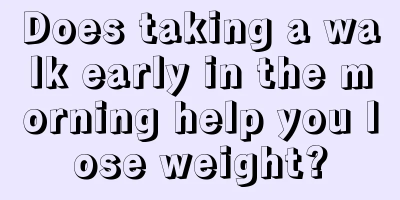 Does taking a walk early in the morning help you lose weight?