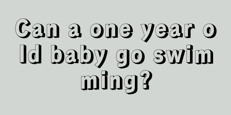 Can a one year old baby go swimming?