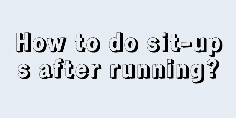 How to do sit-ups after running?