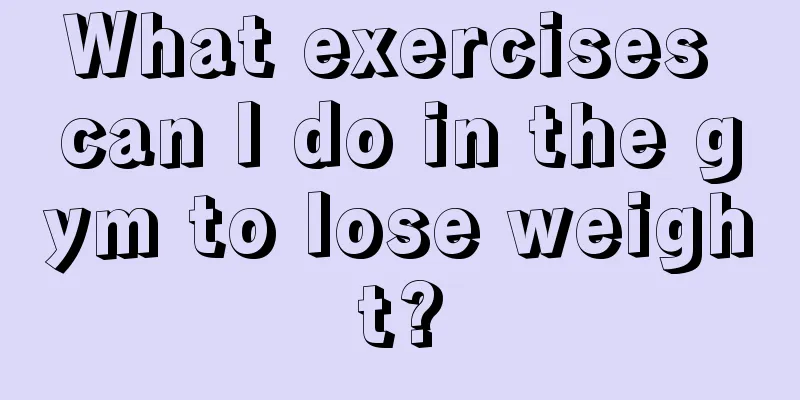 What exercises can I do in the gym to lose weight?