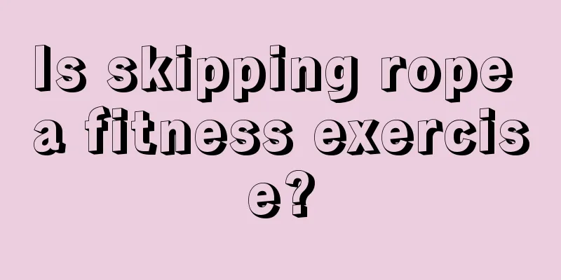 Is skipping rope a fitness exercise?