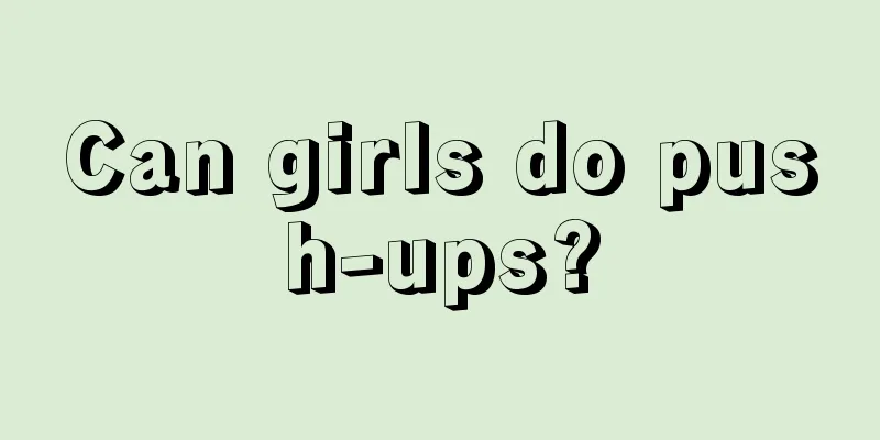 Can girls do push-ups?