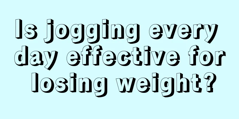 Is jogging every day effective for losing weight?