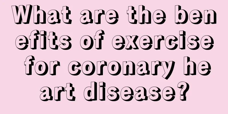 What are the benefits of exercise for coronary heart disease?