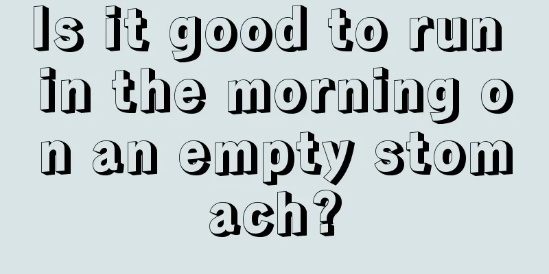 Is it good to run in the morning on an empty stomach?