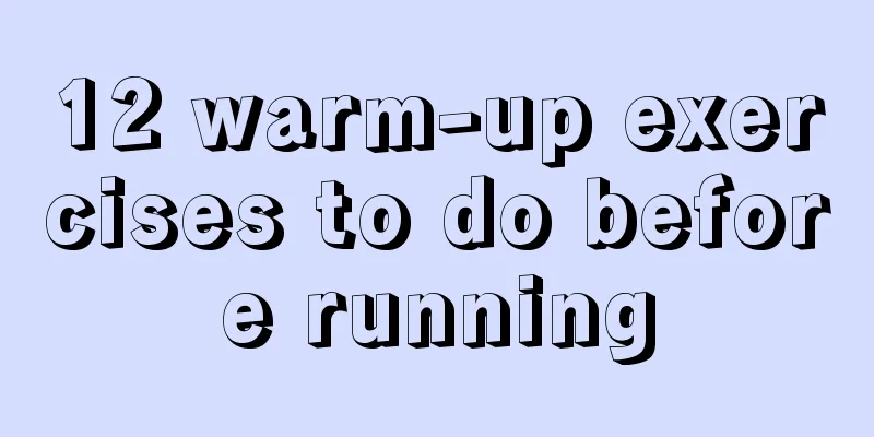 12 warm-up exercises to do before running