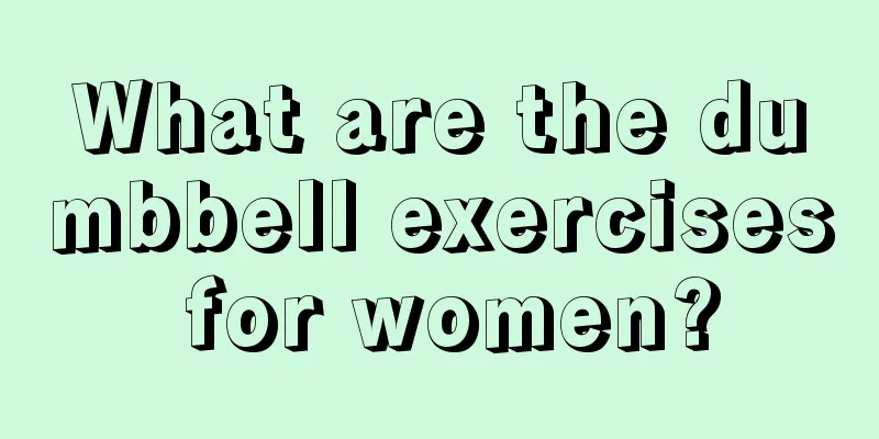 What are the dumbbell exercises for women?