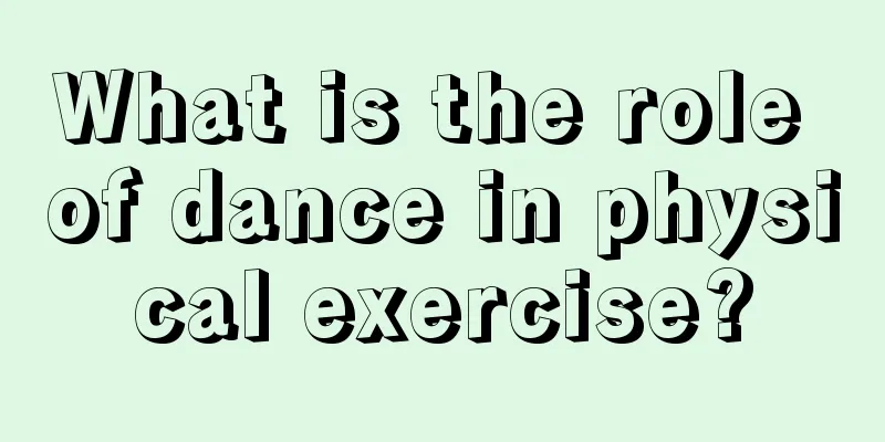 What is the role of dance in physical exercise?