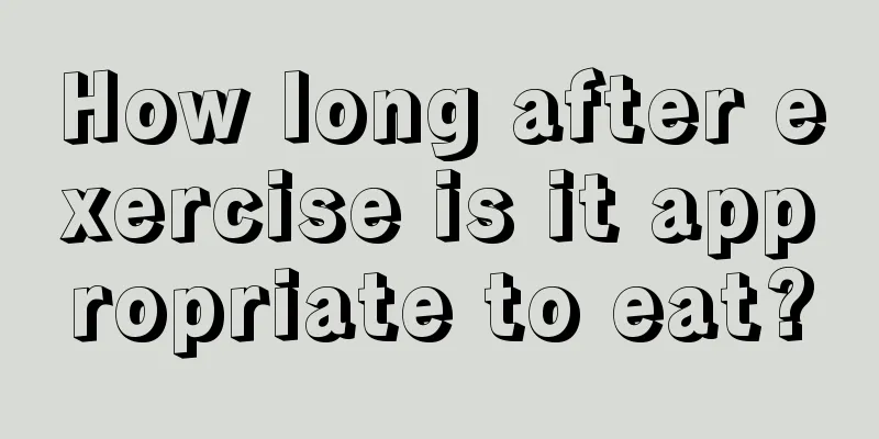 How long after exercise is it appropriate to eat?