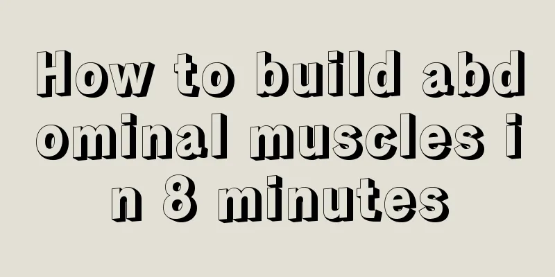 How to build abdominal muscles in 8 minutes