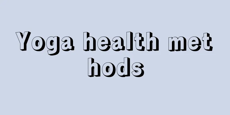 Yoga health methods