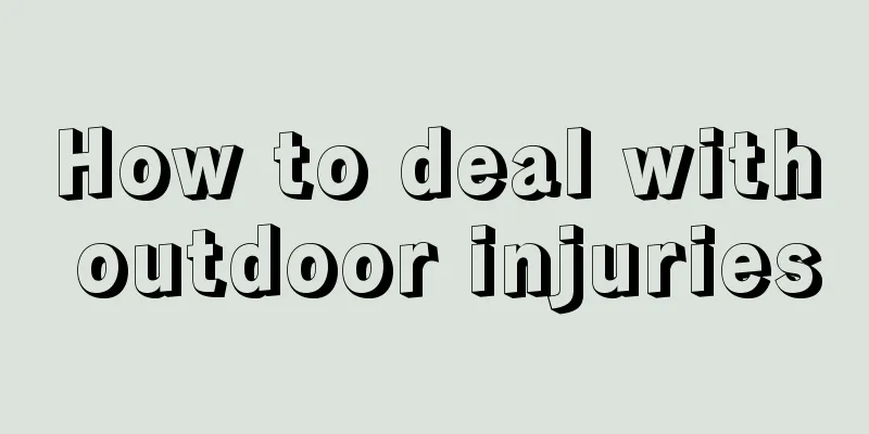 How to deal with outdoor injuries