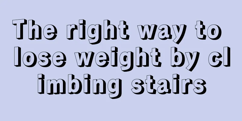 The right way to lose weight by climbing stairs