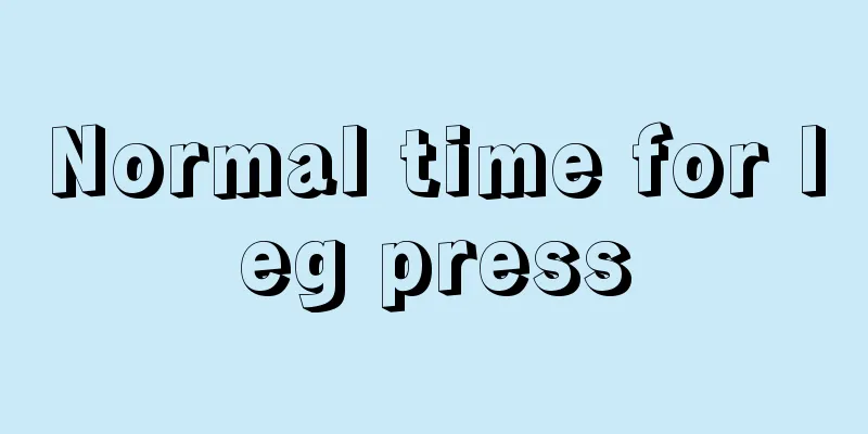 Normal time for leg press