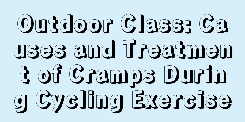 Outdoor Class: Causes and Treatment of Cramps During Cycling Exercise