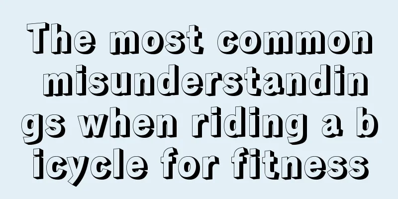 The most common misunderstandings when riding a bicycle for fitness