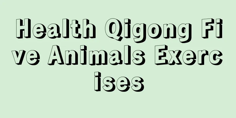 Health Qigong Five Animals Exercises