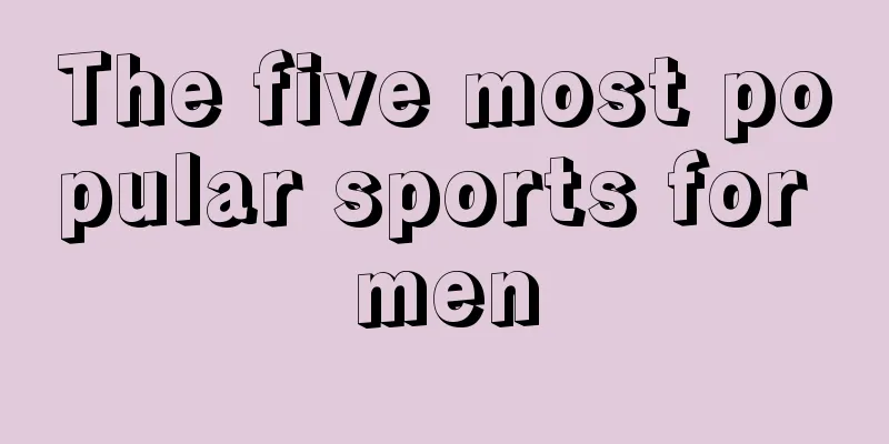 The five most popular sports for men