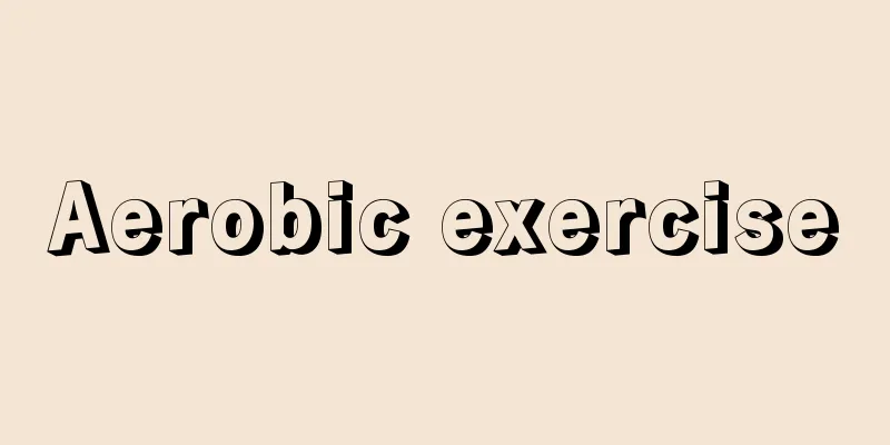 Aerobic exercise