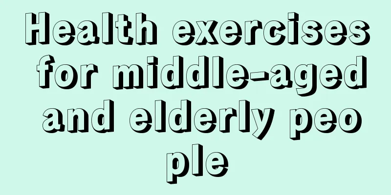 Health exercises for middle-aged and elderly people