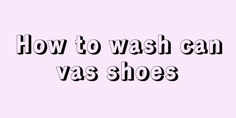 How to wash canvas shoes