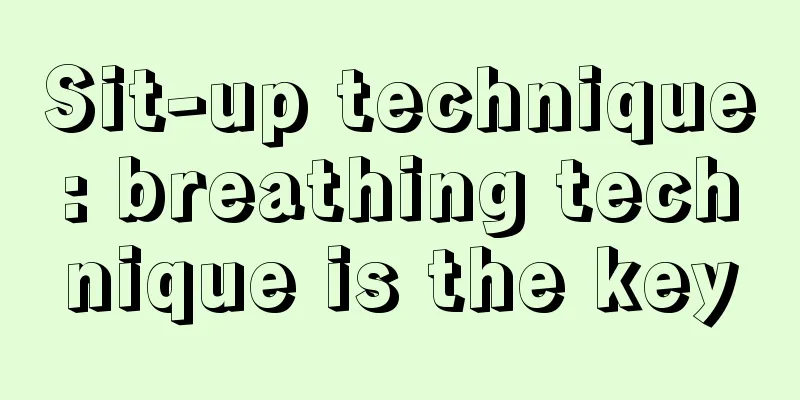 Sit-up technique: breathing technique is the key